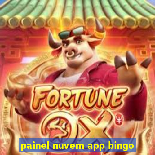 painel nuvem app bingo