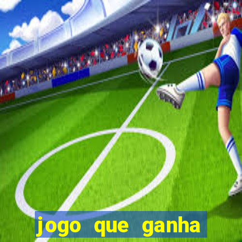 jogo que ganha dinheiro depositando 1 real