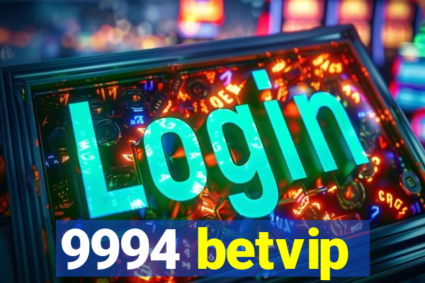 9994 betvip