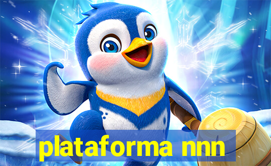 plataforma nnn