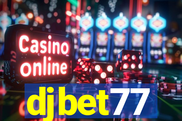 djbet77