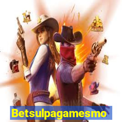 Betsulpagamesmo