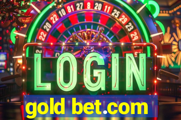 gold bet.com