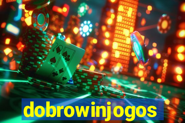 dobrowinjogos