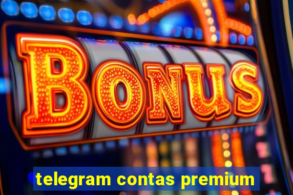 telegram contas premium