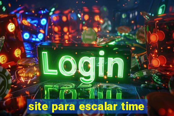 site para escalar time