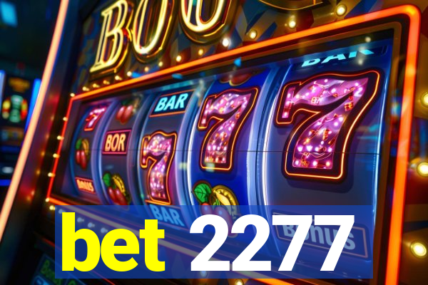 bet 2277