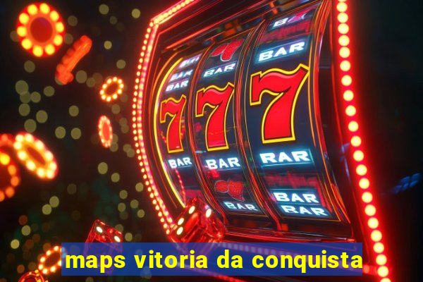 maps vitoria da conquista