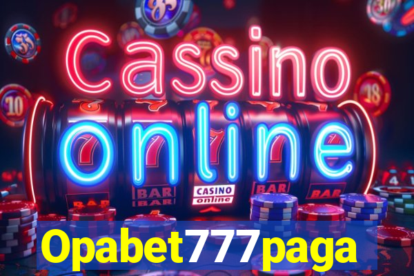 Opabet777paga