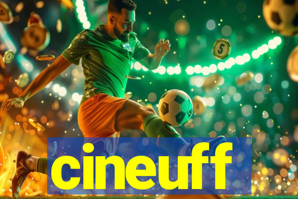 cineuff