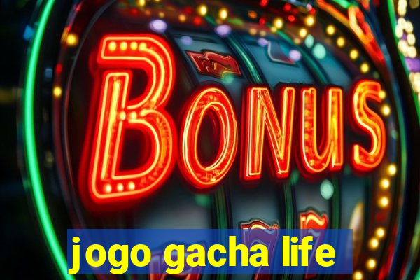 jogo gacha life