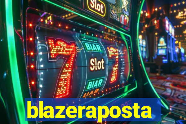 blazeraposta