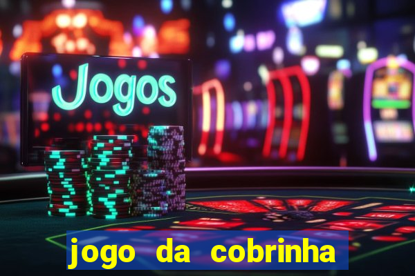 jogo da cobrinha paga de verdade