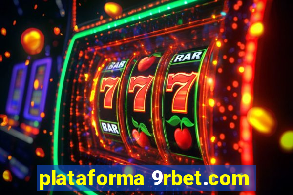 plataforma 9rbet.com