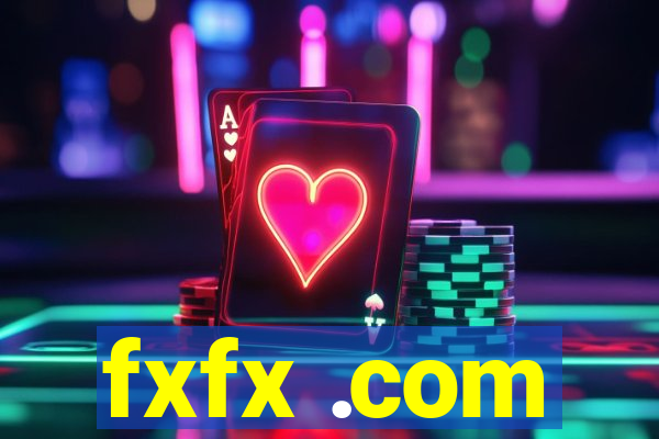 fxfx .com