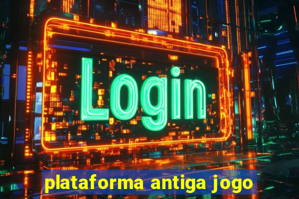 plataforma antiga jogo