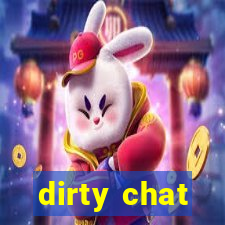 dirty chat