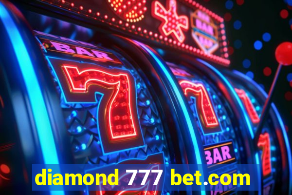 diamond 777 bet.com