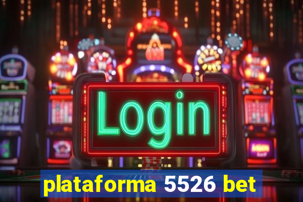 plataforma 5526 bet