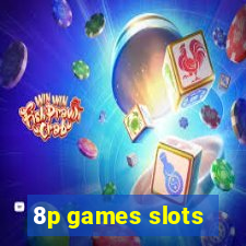 8p games slots