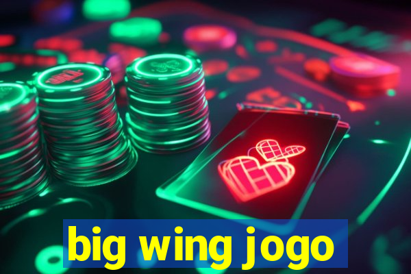 big wing jogo