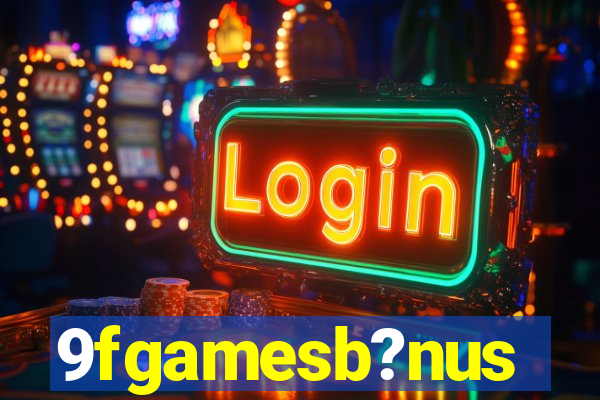 9fgamesb?nus