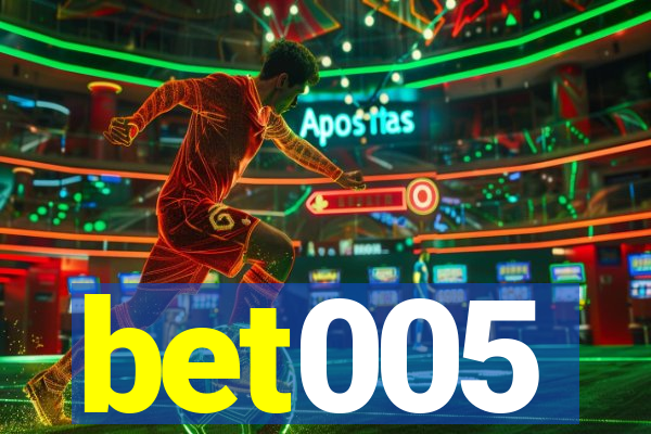 bet005