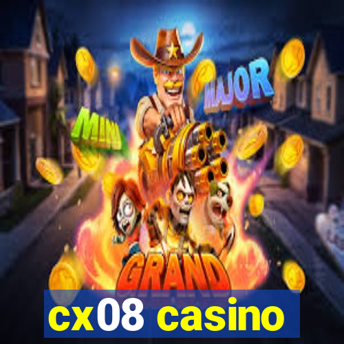 cx08 casino