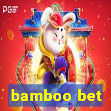 bamboo bet