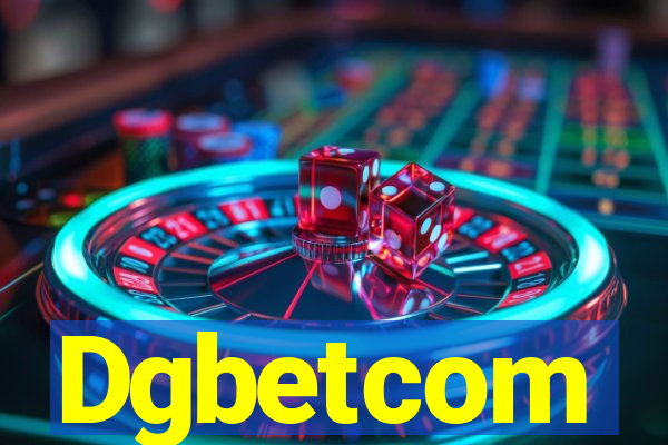 Dgbetcom