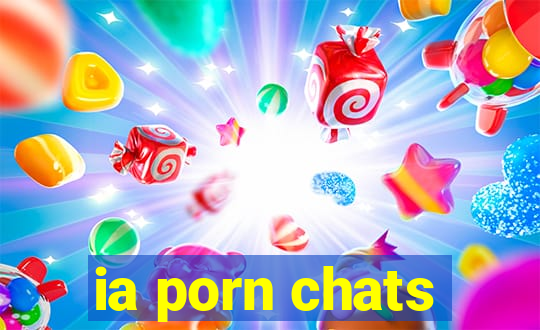 ia porn chats