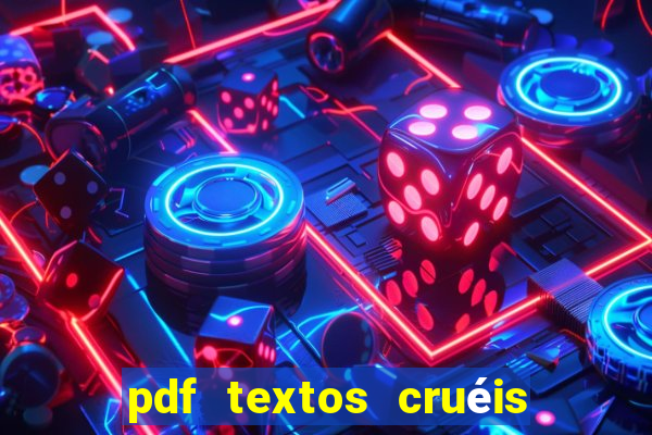 pdf textos cruéis demais para serem lidos rapidamente