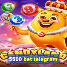 5500 bet telegram