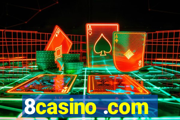 8casino .com