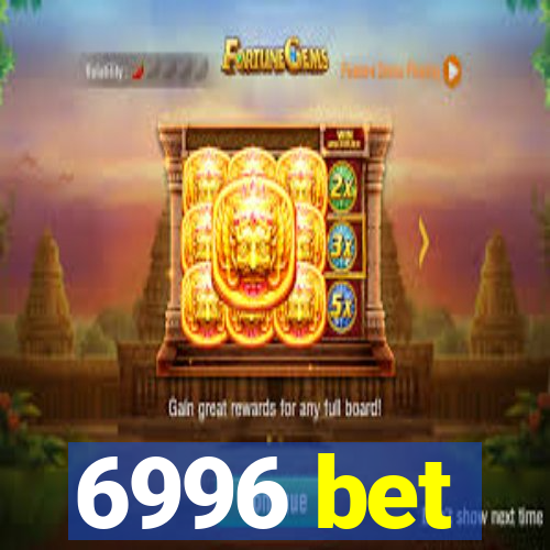 6996 bet