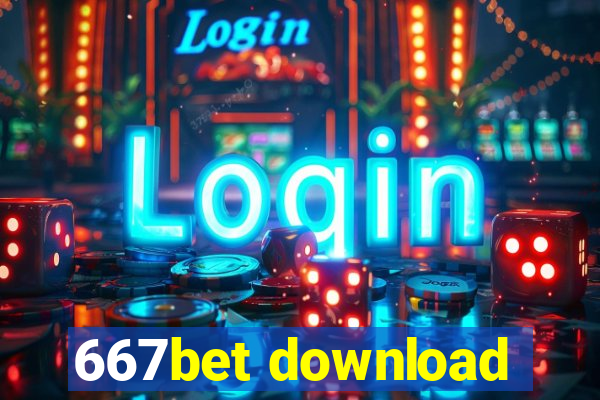 667bet download