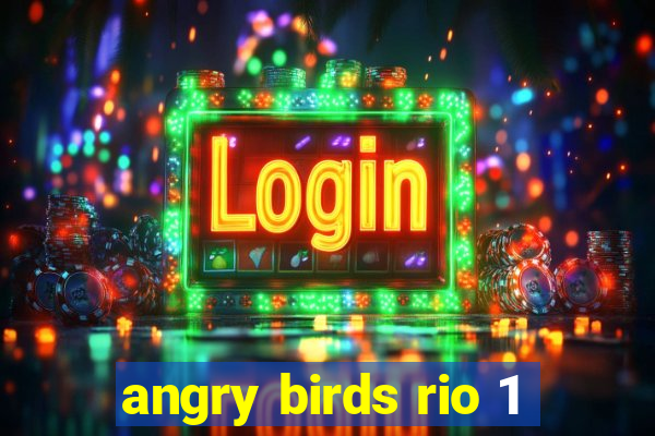 angry birds rio 1