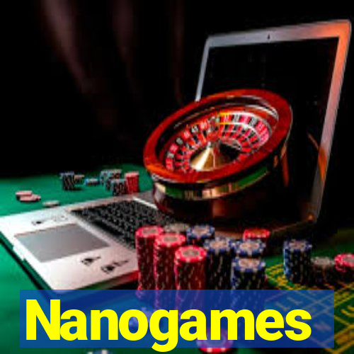 Nanogames