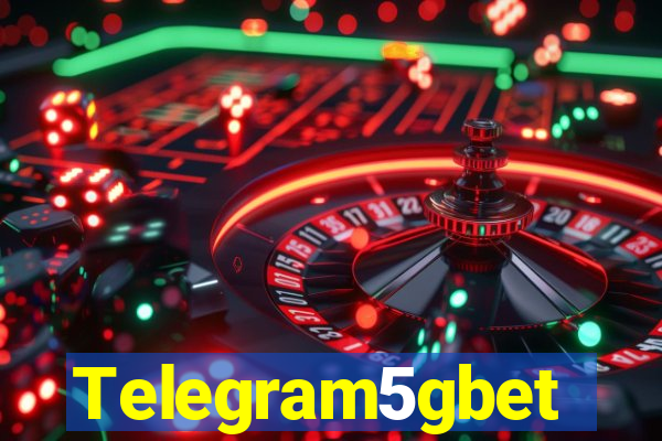 Telegram5gbet