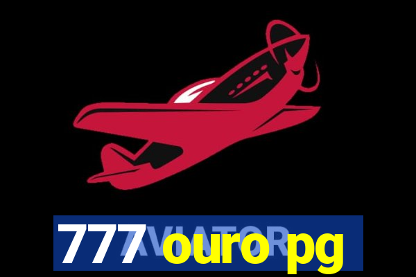 777 ouro pg