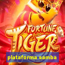 plataforma samba