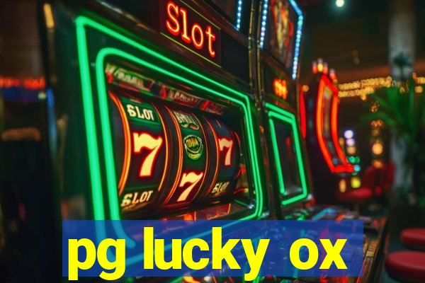 pg lucky ox