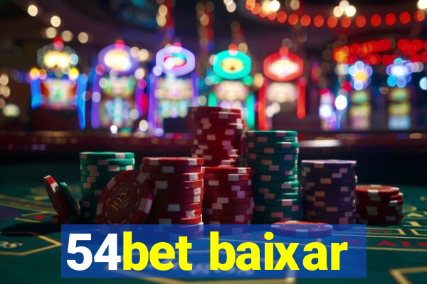 54bet baixar