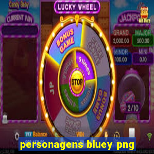 personagens bluey png