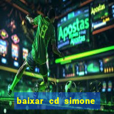 baixar cd simone mendes 2024