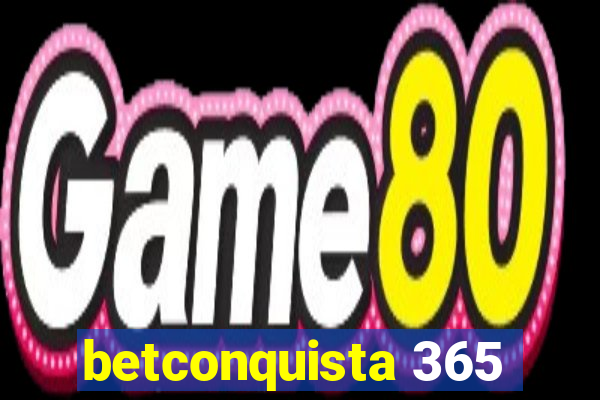 betconquista 365