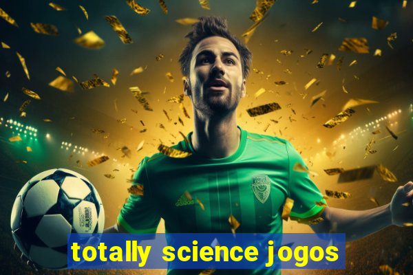 totally science jogos