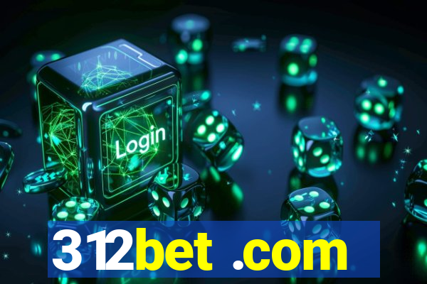 312bet .com