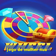 jogo de mulher nua