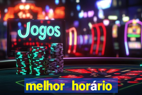 melhor horário para jogar fortune rabbit a tarde